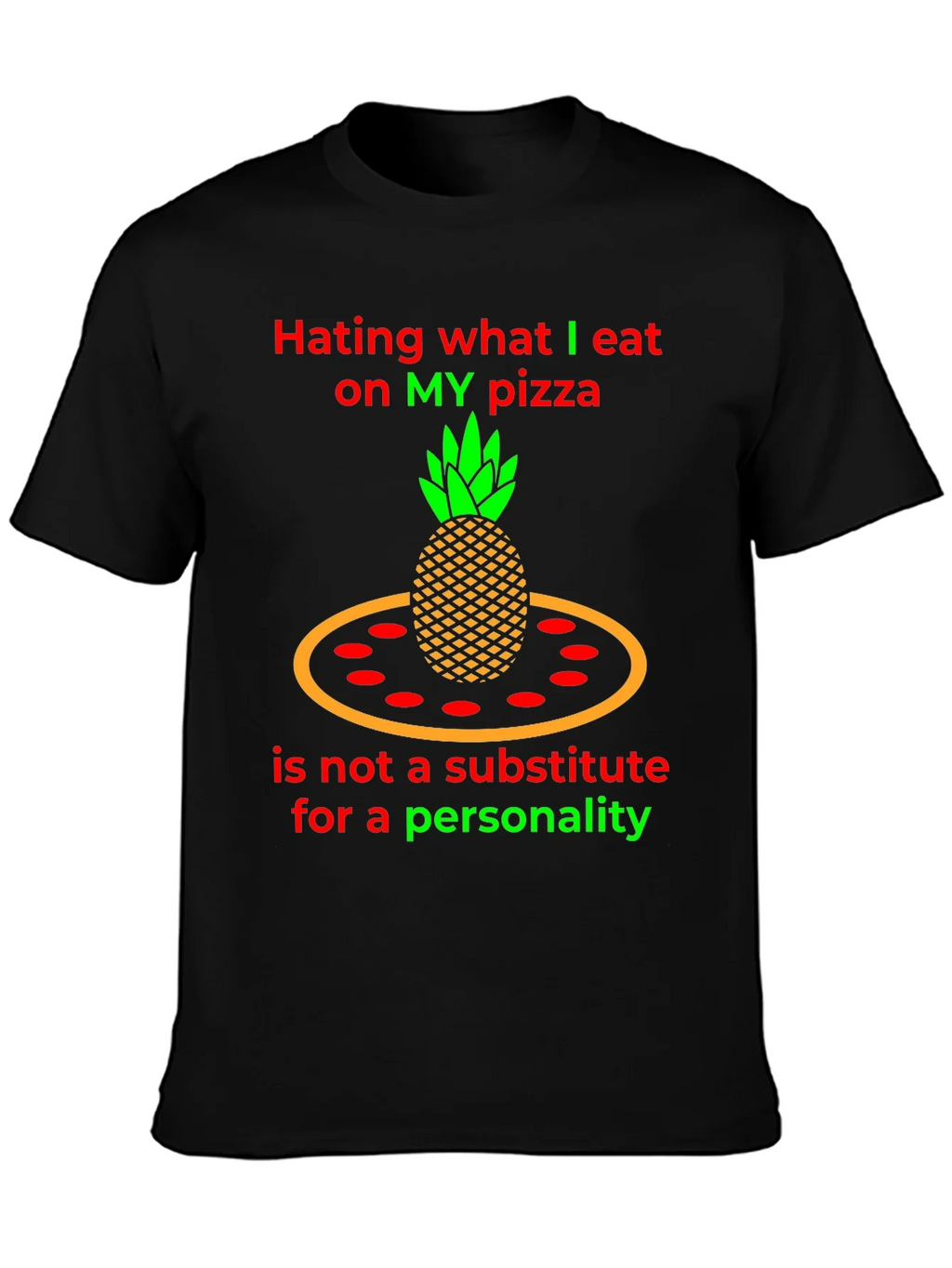 Pineapple Pizza T-Shirt - Hating My product image 3