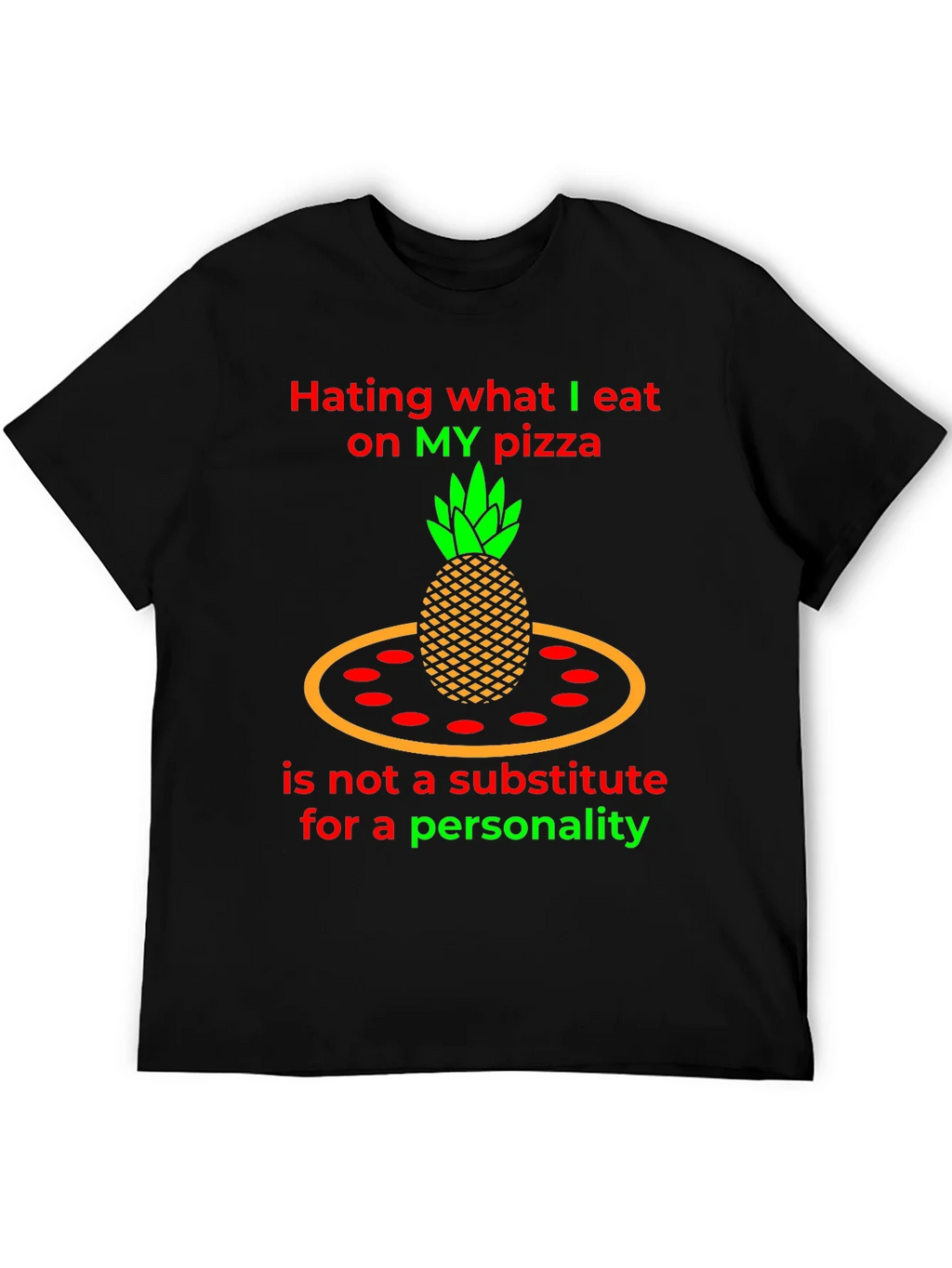 Pineapple Pizza T-Shirt - Hating My product image 5
